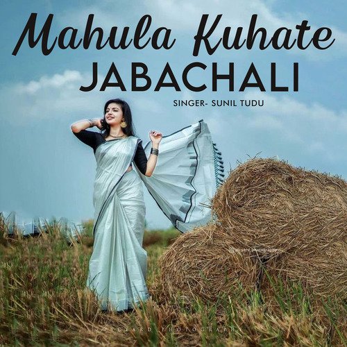 Mahula Kuhate Jabachali