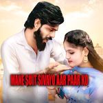Mane Suit Sivayo Aar Paar Ko