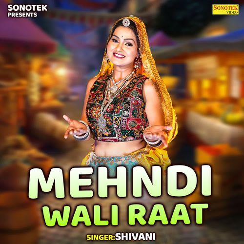 Mehndi Wali Raat