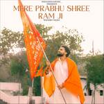 Mere Prabhu Shree Ram Ji