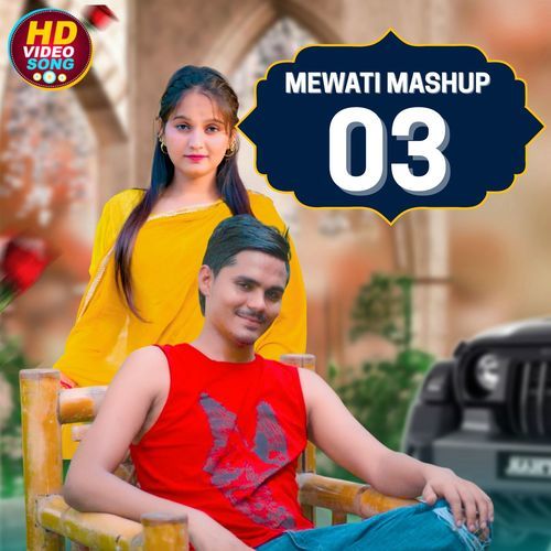 Mewati Mashup 03
