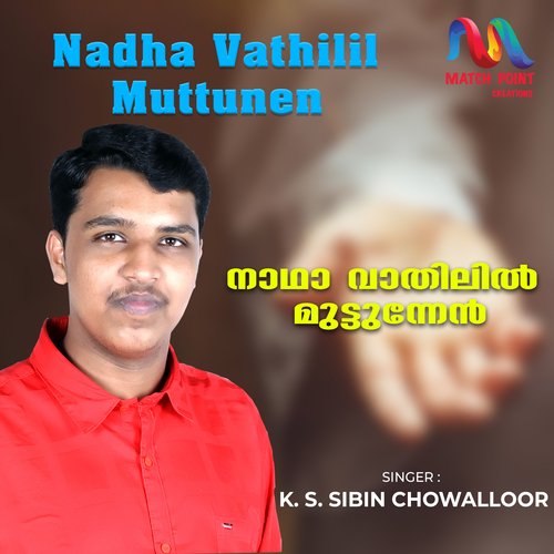 Nadha Vathilil Muttunen - Single