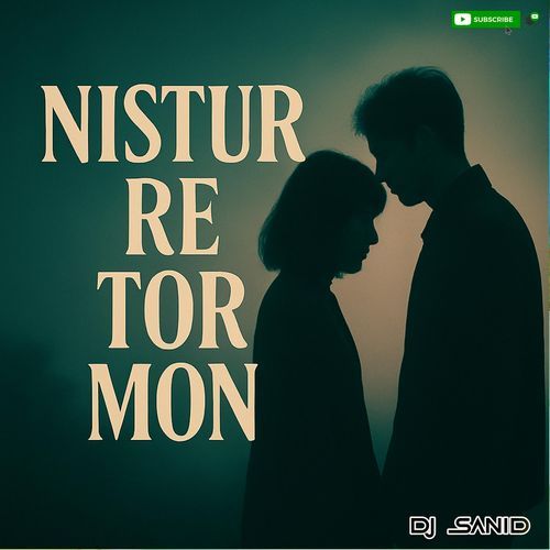 Nistur Re Tor Mon