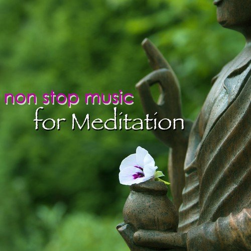 Non Stop Music for Meditation – Amazing Peaceful Songs for Your Vipassana Meditation, Deep Relaxation and Morning Yoga