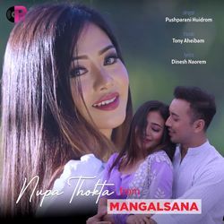 Nupa Thokta (From &quot;Mangalsana&quot;)-FSlbARcAWEc