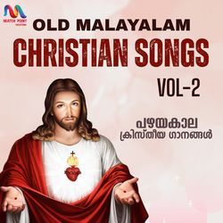 Old Malayalam Christian Songs, Vol. 2