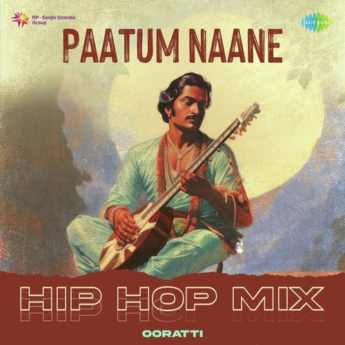 Paatum Naane - Hip Hop Mix