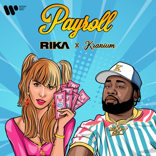 Payroll (feat. Kranium)