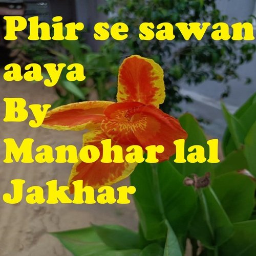 Phir se sawan aaya