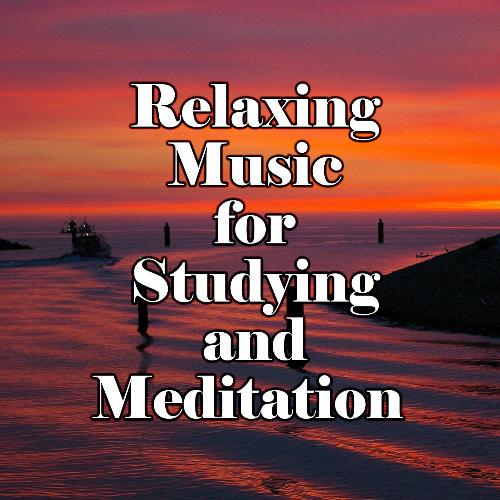 Relaxing Music for Studying and Meditation (feat. Salvatore Marletta)