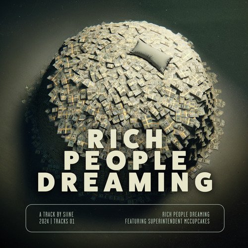 Rich People Dreaming