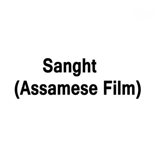 Sanght- Assamese