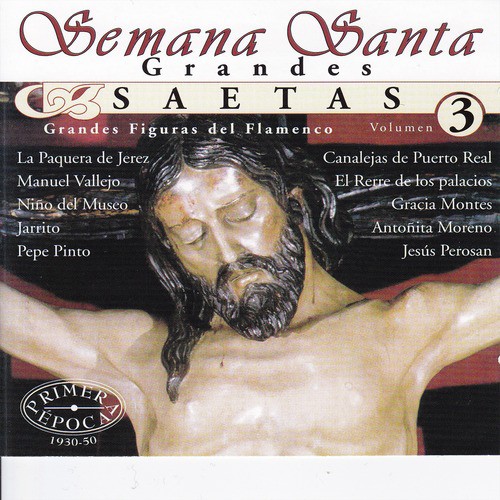 Semana Santa: Grandes Saetas Vol. 3