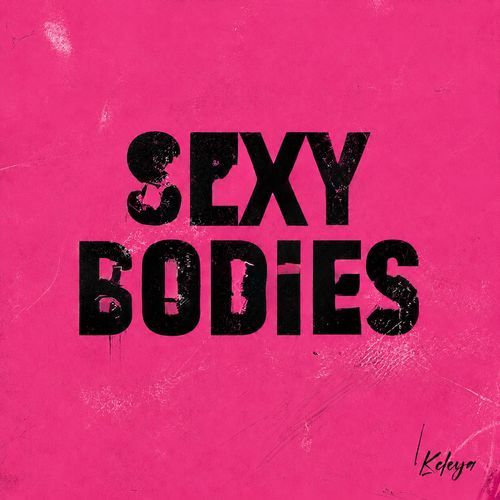 Sexy Bodies