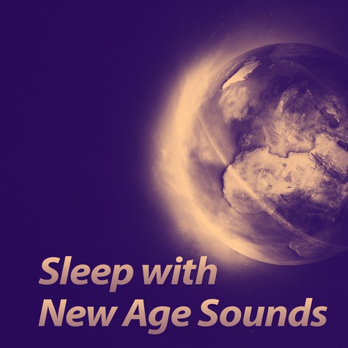 Sleep with New Age Sounds – Soft Sounds for Sleep, Soothing Music, New Age Relaxation, Sleep Well_poster_image