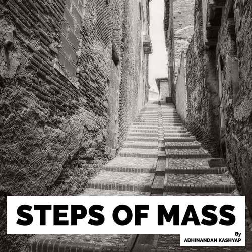 Steps of mass