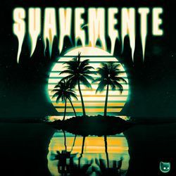 Suavemente-GSQRXSJJRnw