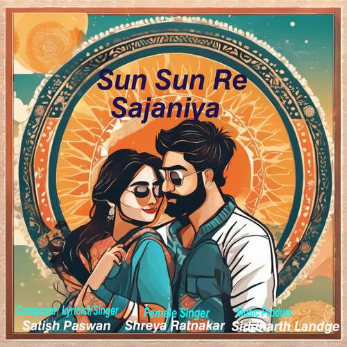 Sun Sun Re Sajaniya