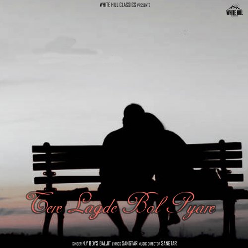 Tere Lagde Bol Pyare