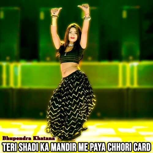 Teri Shadi Ka Mandir Me Paya Chhori Card