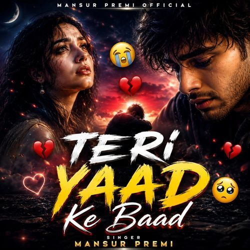 Teri Yaad Ke Baad