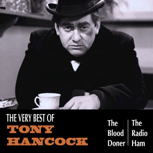 The Very Best of Tony Hancock - The Blood Donor and the Radio Ham