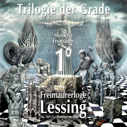 Trilogie der Grade 1° (Musik für Freimaurer)