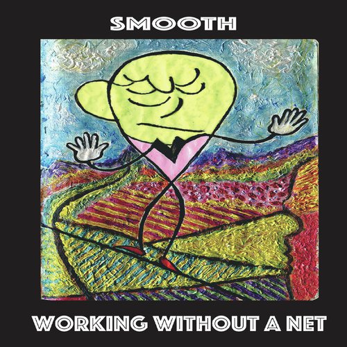 Working Without a Net