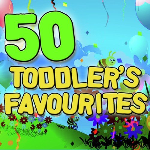 50 Toddler's Favourites