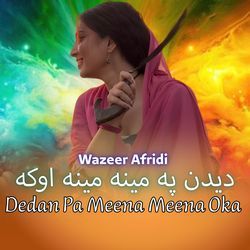 Dedan Pa Meena Meena Oka