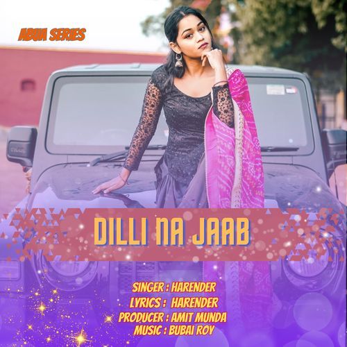 Dilli Na Jaab
