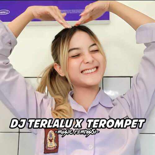 Dj Terlalu X Terompet Mengkane - inst cover art