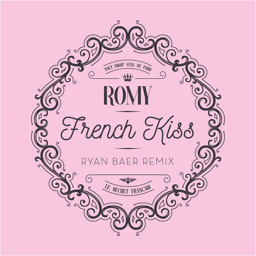 French Kiss (Ryan Baer Remix)