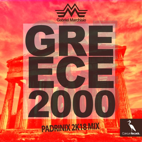 Greece 2000 (Padrinix 2k18 Mix)
