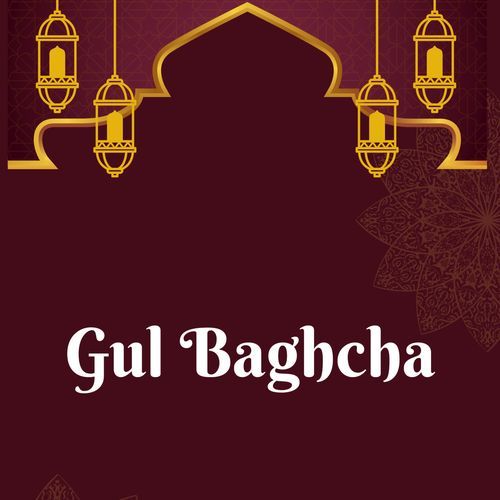 Gul Baghcha