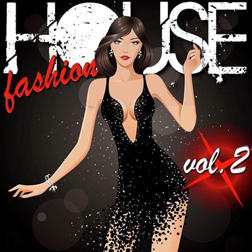 House Fashion Vol. 2
