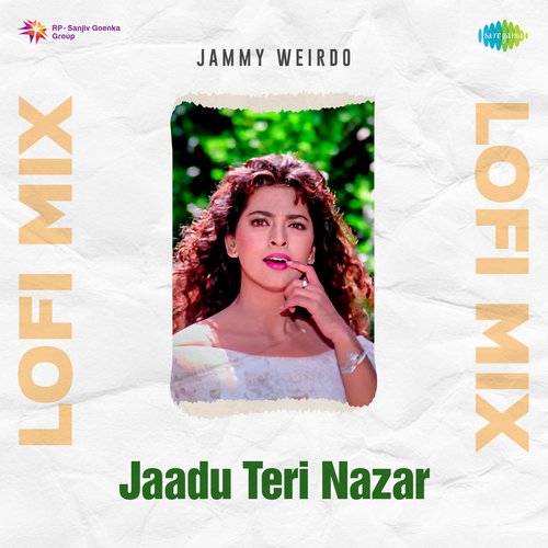 Jaadu Teri Nazar Lofi Mix
