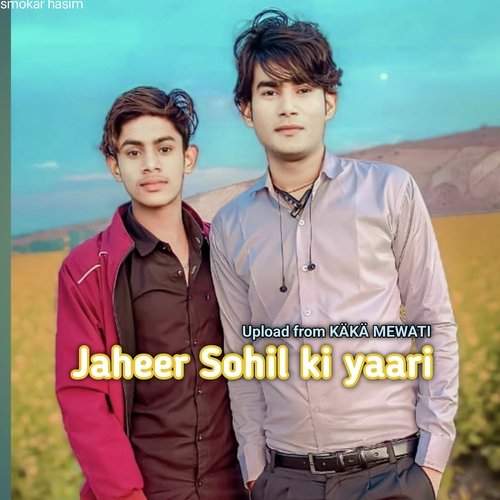 Jaheer Sohil ki yaari (Mewati)