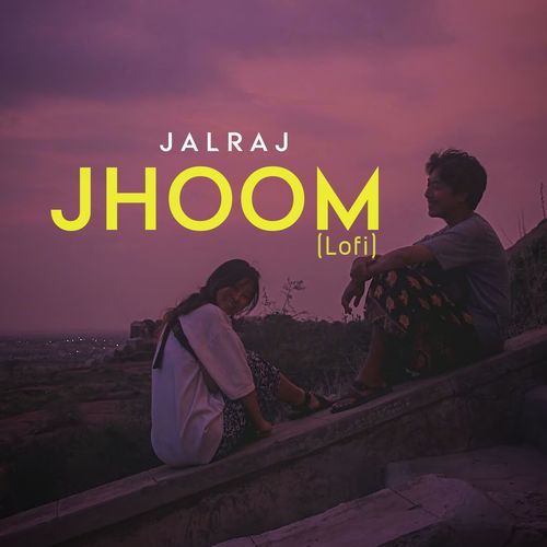 Jhoom (Lofi)