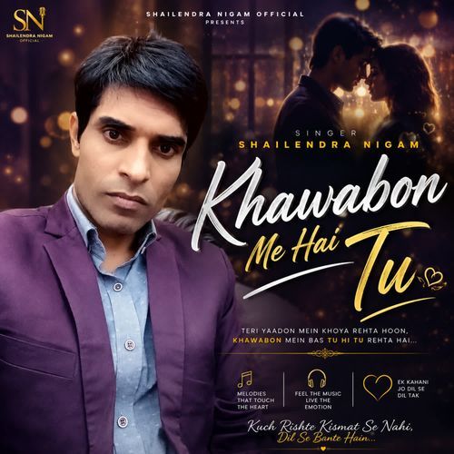 Khawabon Me Hai Tu