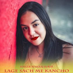 Lage Sach Me Kancho-IicPRTFGAXA