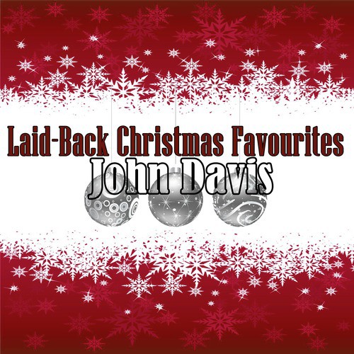 Laid-Back Christmas Favourites