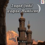 Laqad Qadit Waqtan Mumtiean