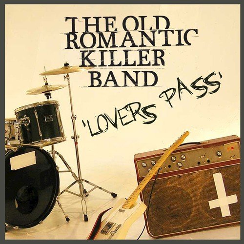 The Old Romantic Killer Band