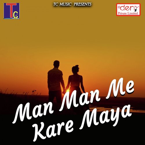 Man Man Me Kare Maya_poster_image