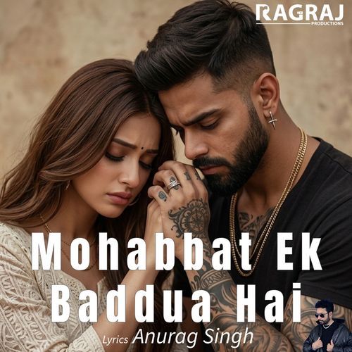 Mohabbat Ek Baddua Hai - Male