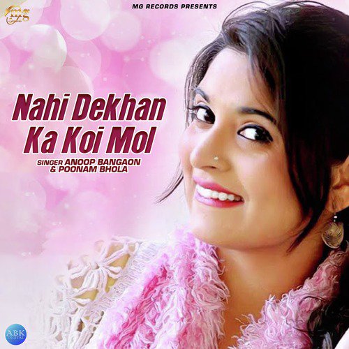 Nahi Dekhan Ka Koi Mol - Single
