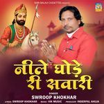 Neele Ghode Re Swari