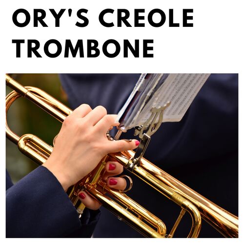 Ory&#039;s Creole Trombone_poster_image