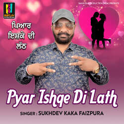 Pyar Ishqe Di Lath-FSFeSx92WQc